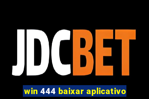 win 444 baixar aplicativo